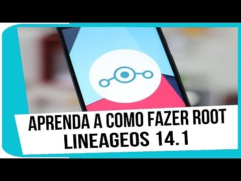 Como Fazer ROOT na LineageOS 14.1