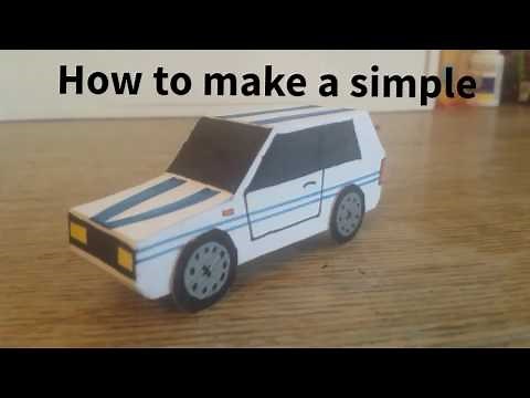 How to make a Simple paper car