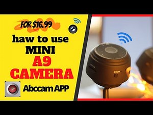 A9 Mini camera WIFI Abccam APP Setup instructions Wireless motion detection UNBOXING
