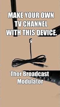 MAKE YOUR OWN TV CHANNEL WITH THIS DEVICE.