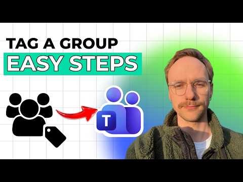How to Use Tags to Group People in Microsoft Teams [2026 Full Guide]