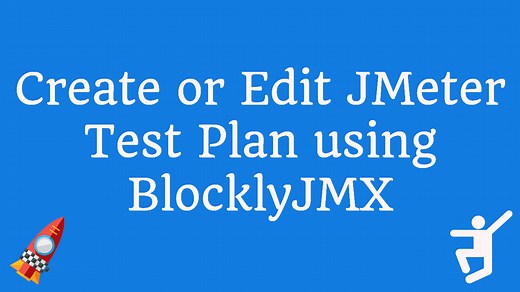BlocklyJMX – Online Editor for JMeter