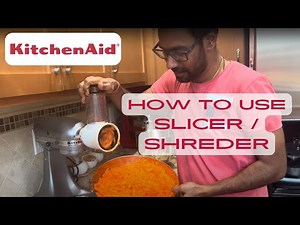 How to use Kitchenaid Slicer Shredder attachment - Carrot shredding