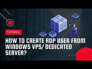 How to create RDP user from Windows VPS/Dedicated Server? | VPS Tutorial