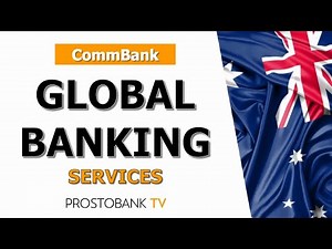 How to Use Commonwealth Bank Worldwide: Full Guide to CBA Global Banking Services