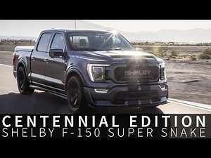 Centennial Edition Shelby F-150 Super Snake