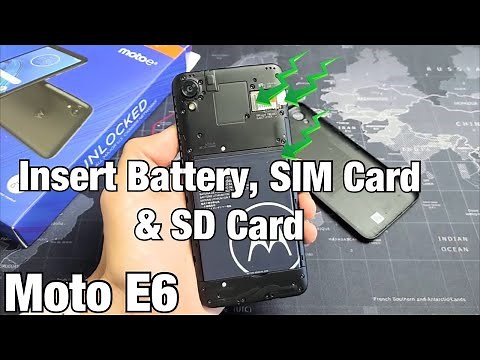 Moto E6: How to Insert Battery, SIM Card & SD Card