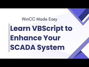 WinCC Made Easy - Learn VBScript to Enhance Your SCADA System | Koenig Solutions