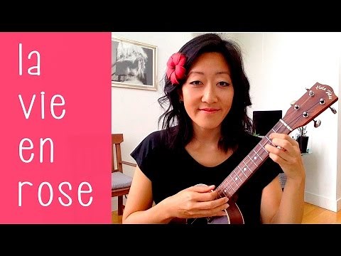 La Vie En Rose // Ukulele Tutorial