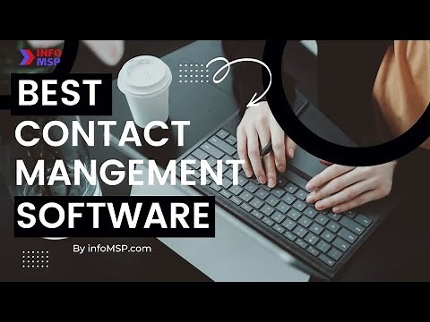 Know The 10 Best Contact Management Software
