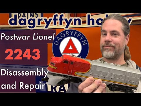 Postwar Lionel 2243 Disassembly, E-Unit Repair, Service and Lube. The First Step Towards an ABA Set!