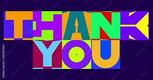 To say thank you background in typographical style, thank you banner animated.