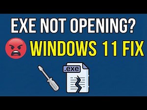 How to Fix Unable to Open .EXE Files / Program Setup Files in Windows 11