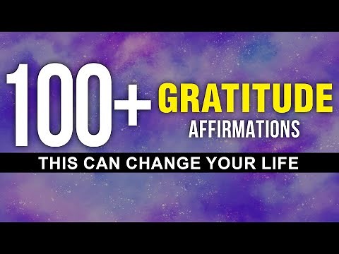 100+ Non-stop Daily Gratitude Affirmations | 21 Days Transformation | Positive Affirmations|Manifest