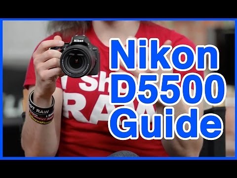 Nikon D5500 Users Guide