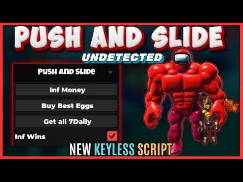 Push and Slide Script Pastebin (2025) | Free Money, Infinite Wins, & More