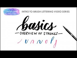 Intro to Brush Lettering ~ Basic strokes