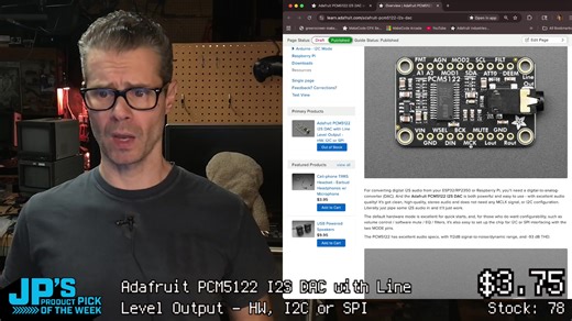 JP’s Product Pick of the Week 10/21/25 PCM5122 I2S DAC w Line Level Output - HW, I2C, or SPI https://www.adafruit.com/product/6421 | Adafruit Industries
