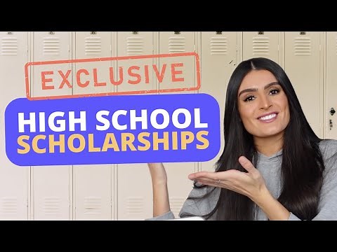 10 EXCLUSIVE Scholarships for HIGH SCHOOL Students