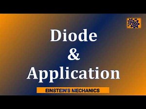 EP 6: Diode and Its Applications