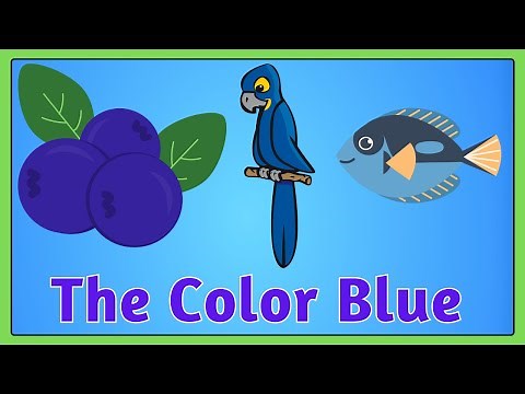 Color Blue | Learn the Color Blue with Examples | Color Song For Children | Kids Learning Video