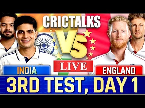 Live: IND vs ENG, 3rd TEST, Day 1 , Live Cricket Match Today, India Tour of England, Live Match