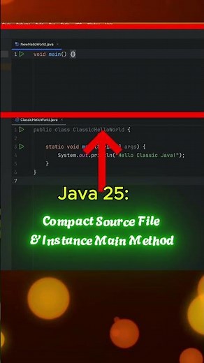 Understand Java 25: Compact Source File and Instance Main Method