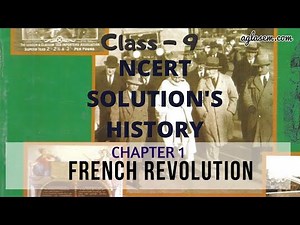 NCERT Solutions Class 9 Social Science (History) Chapter 1 The French Revolution