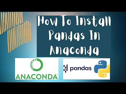 How To Install Pandas In Anaconda | ML | Data Science | Python Pandas
