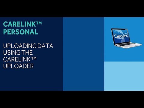 Medtronic Diabetes - CareLink™ Personal - How To Upload to CareLink