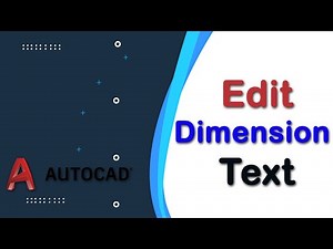 How to edit dimension text in AutoCAD 2022