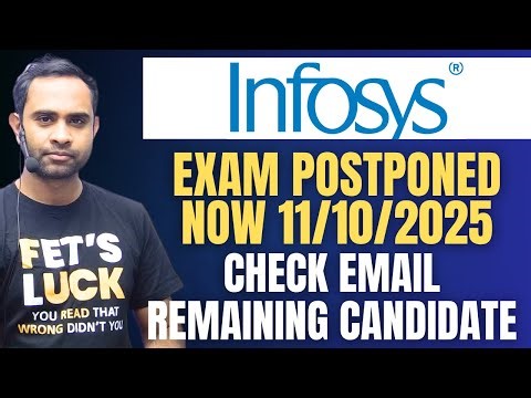 Infosys Exam postponed | Infosys New Exam date- 11/10/2025 | Infosys Remaining Student