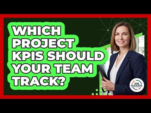 Which Project KPIs Should Your Team Track?