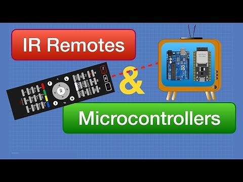 IR Remotes & Microcontrollers - Arduino & ESP32
