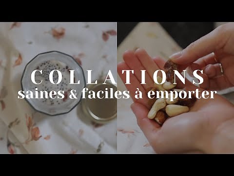 #RECETTE : 3 idées de collations SAINES & FACILES À EMPORTER !