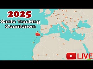 Google/Norad Santa Tracking 2025 (Countdown Stream)