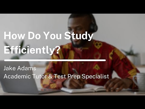 How to Study Efficiently (Top Tips & Techniques)
