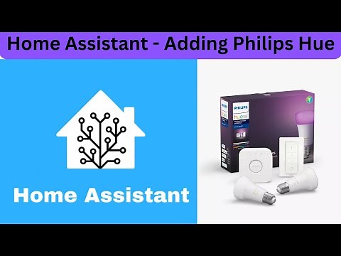 Home Assistant - Adding Philips Hue