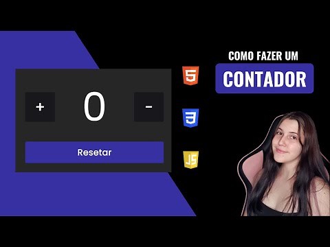 Como fazer um CONTADOR com HTML, CSS e JavaScript
