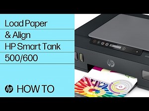 Loading Paper and Printing an Alignment Page on the HP Smart Tank 500 and 600 Printer Series