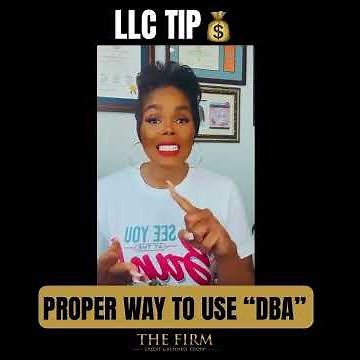 LLC TIP: Proper Way To Use "DBA"