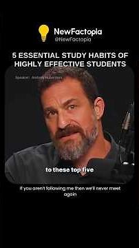 5 Essential Study Habits of Highly Effective Students #Newfactopia #Study #success