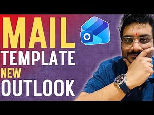 NEW Outlook Mail Template - Complete Tutorial