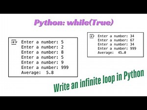 Python Lesson34: Implement a while(True) loop