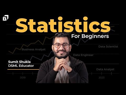Statistics Full Course For Beginners | Statistics For Data Science | Machine Learning @SCALER