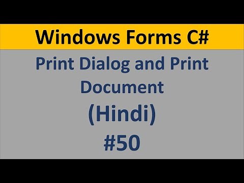 C# Windows Form Tutorial For Beginners 50 - PrintDialog, PrintDocument How to use | Example