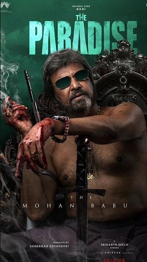 Mohan Babu first look poster from Paradise Movie ಆರಚಕಮ🥵🔥#nani #mohanbabu #paradise #movie