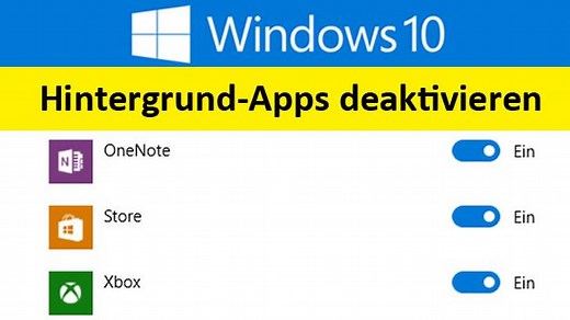 Windows 10: Hintergrund-Apps deaktivieren und schließen – So geht's
