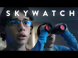 SKYWATCH - a Sci-Fi Short Film