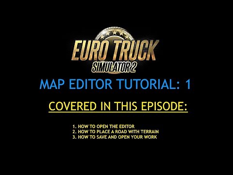 ETS2 1.40: Map Editor Tutorial #1